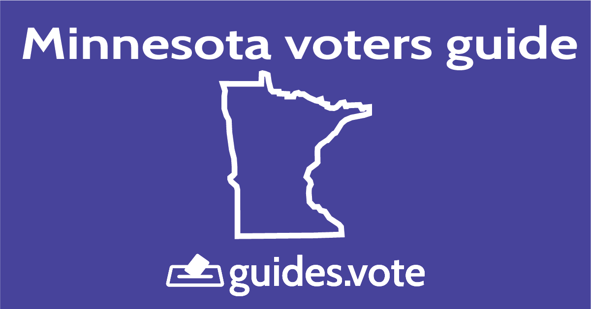 Minnesota Voters Guide 2022 Guides.vote Voters Guides