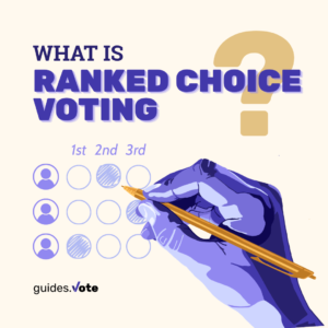 Ranked Choice Voting